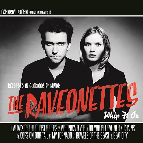 Whip It On The Raveonettes
