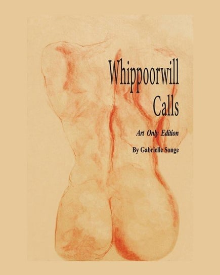 Whippoorwill Calls Songe Gabrielle