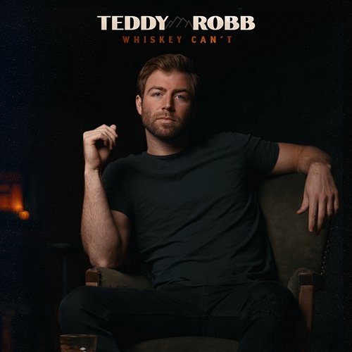 Whiskey Can't Teddy Robb