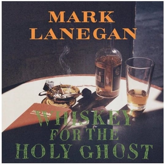Whiskey For The Holy Ghost, płyta winylowa Lanegan Mark