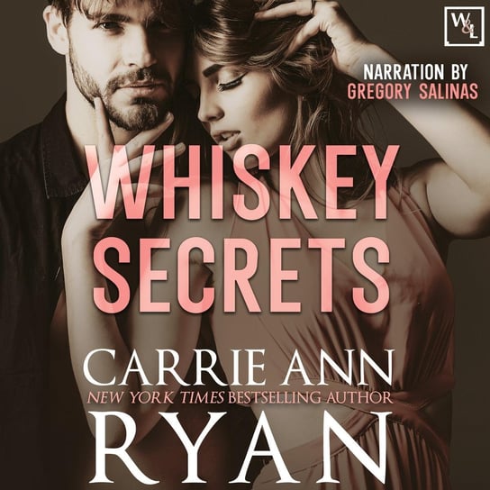 Whiskey Secrets Ryan Carrie Ann