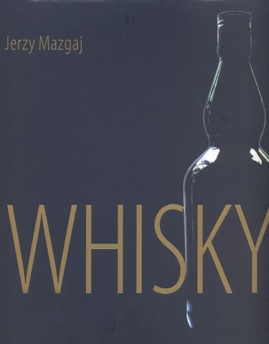 Whisky Mazgaj Jerzy