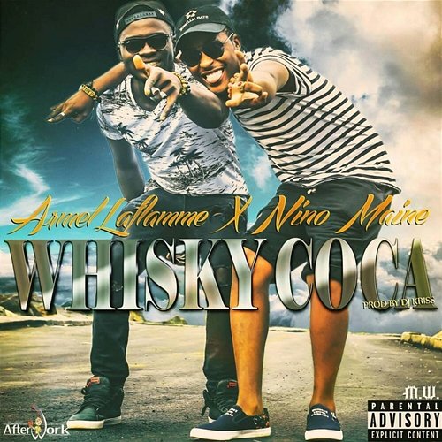 Whisky Coca Armel La Flamme feat. Nino