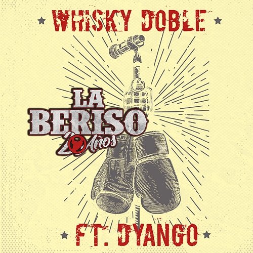 Whisky Doble La Beriso feat. Dyango