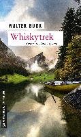 Whiskytrek Burk Walter