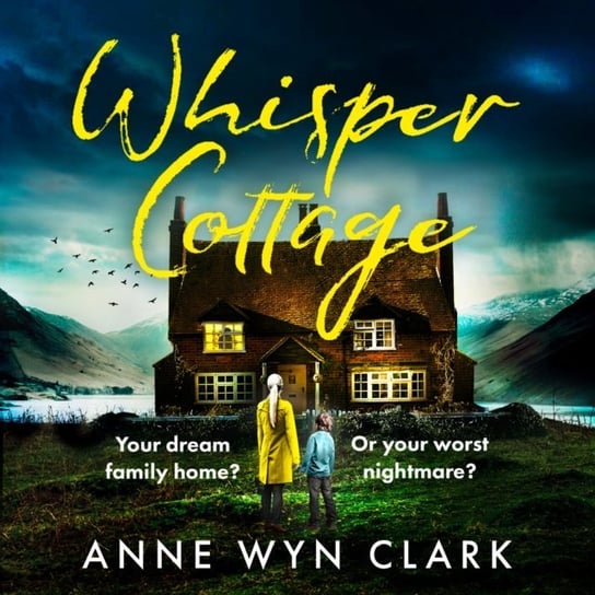 Whisper Cottage Clark Anne Wyn
