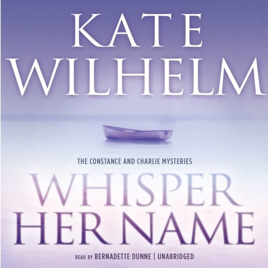 Whisper Her Name Wilhelm Kate