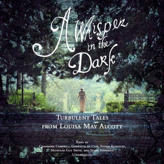 Whisper in the Dark - audiobook Alcott May Louisa