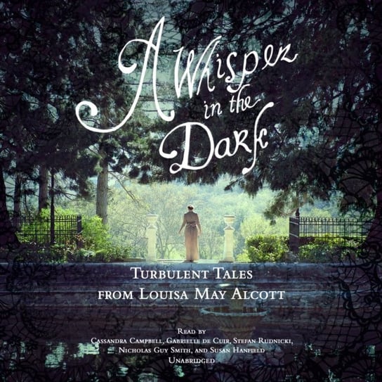 Whisper in the Dark Alcott May Louisa