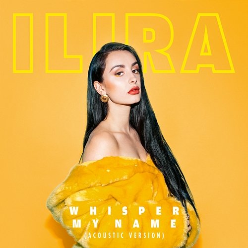 Whisper My Name Ilira