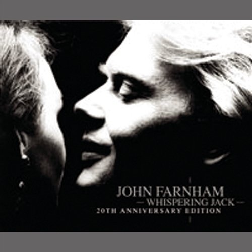 Whispering Jack (20th Anniversary Edition) John Farnham