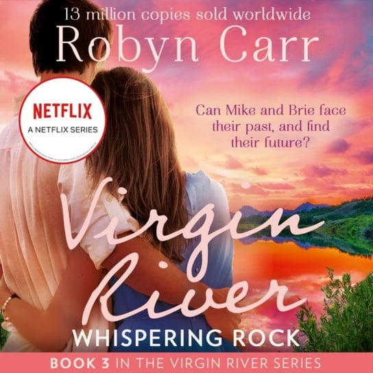 Whispering Rock (A Virgin River Novel, Book 3) Carr Robyn