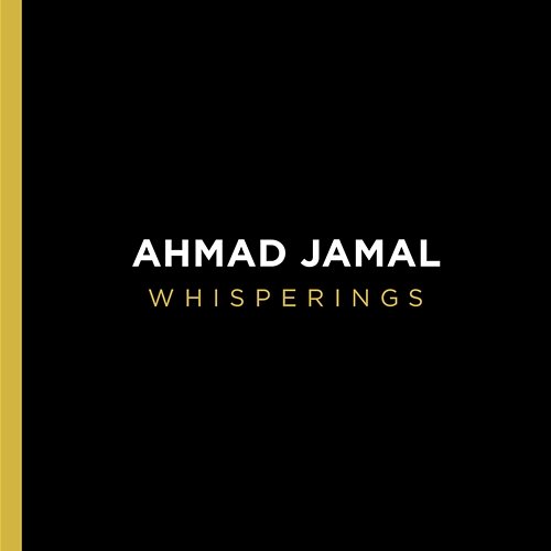 Whisperings Ahmad Jamal