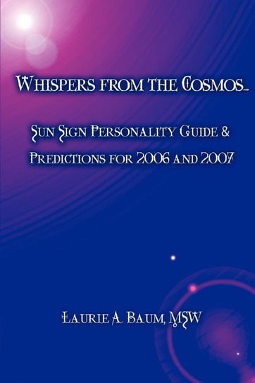 Whispers from the Cosmos... Baum MSW Laurie A