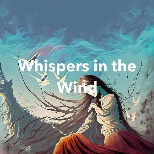 Whispers in the Wind Juniper Davis