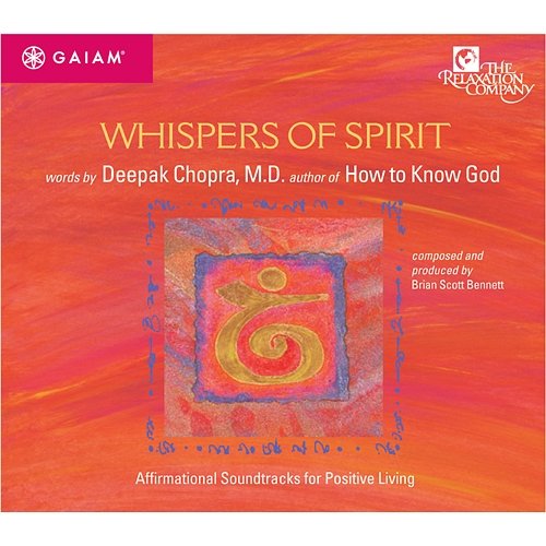 Whispers of Spirit Deepak Chopra