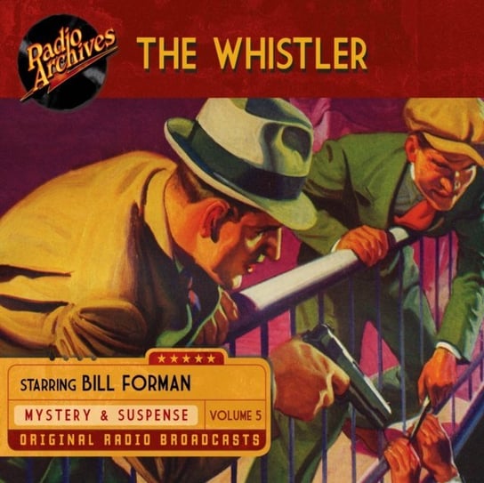 Whistler, Volume 5 Bill Forman