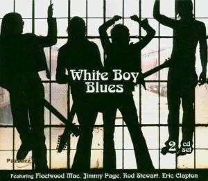 White Boy Blues White Boys Blues