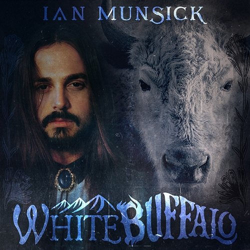 White Buffalo Ian Munsick
