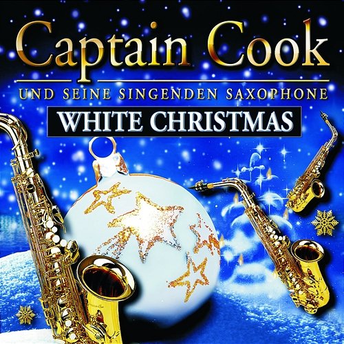 White Christmas Captain Cook Und Seine Singenden Saxophone