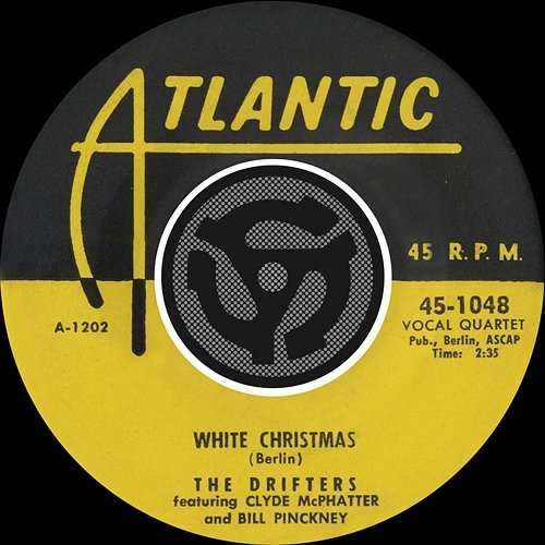 White Christmas / The Bells of St. Mary's The Drifters