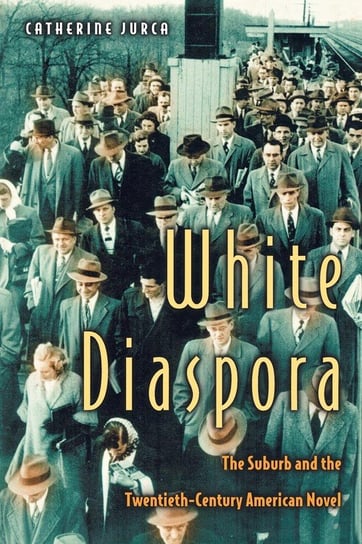 White Diaspora Jurca Catherine