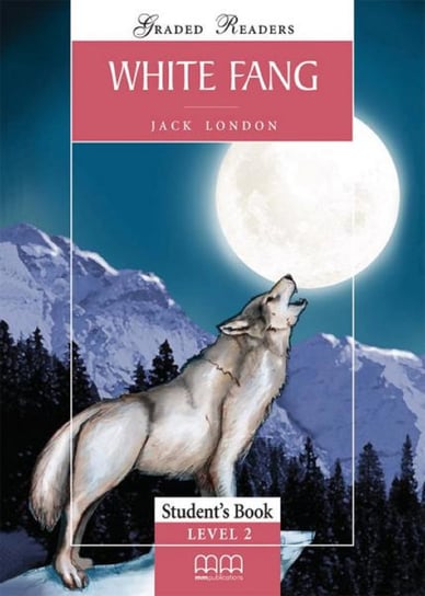 White Fang Student'S Book London Jack