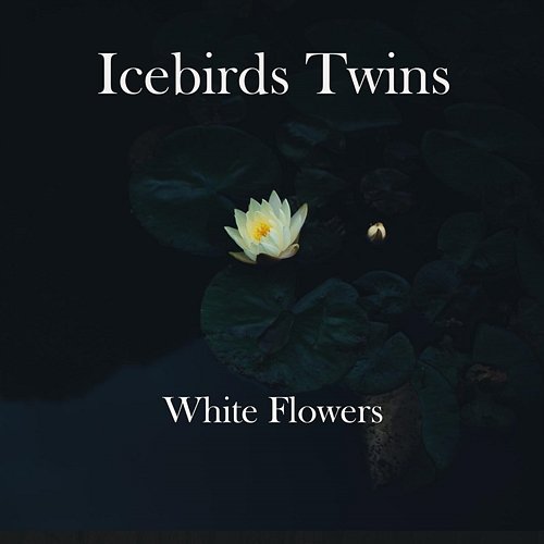 White Flowers Icebird Twins