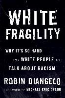 White Fragility Diangelo Robin