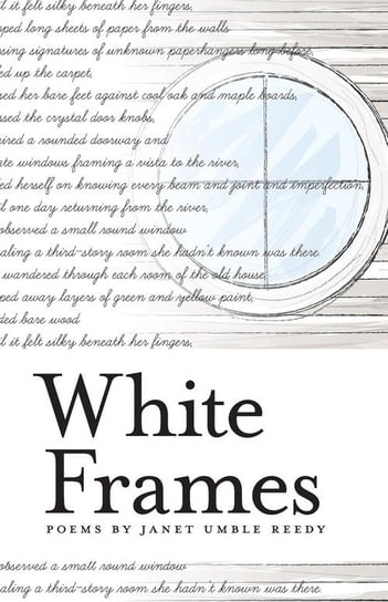 White Frames Reedy Janet Umble