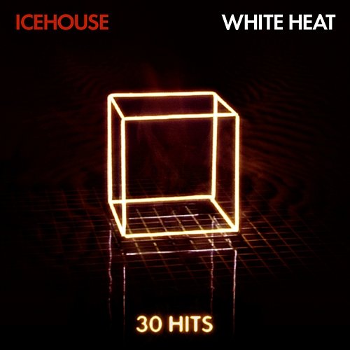White Heat: 30 Hits Icehouse