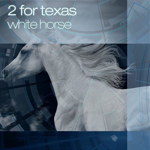 White Horse 2 For Texas