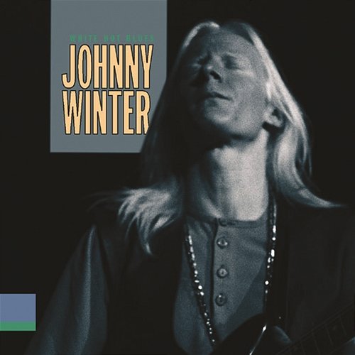 White Hot Blues Johnny Winter