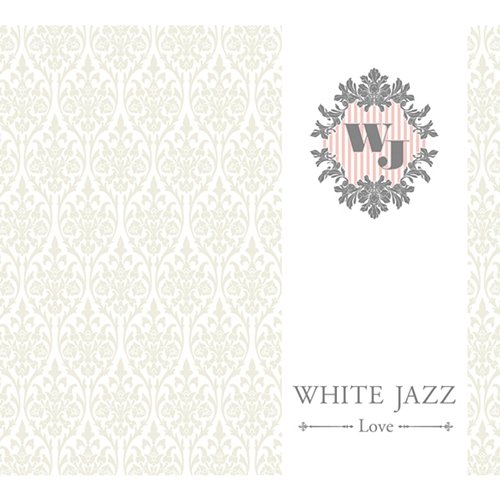 WHITE JAZZ - LOVE Various Artists