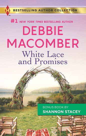 White Lace and Promises & Yours to Keep Macomber Debbie