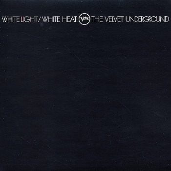 White Light / White Heat, płyta winylowa The Velvet Underground