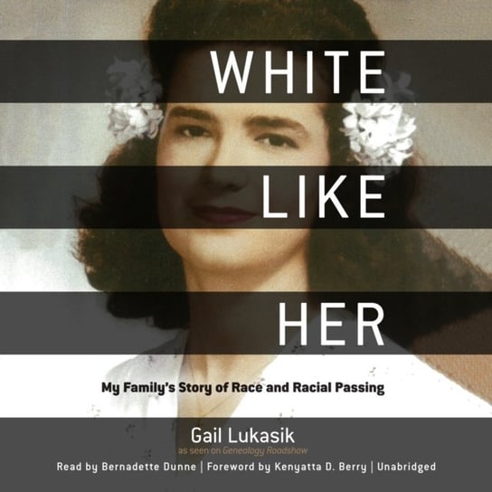 White like Her Lukasik Gail, Berry Kenyatta D.