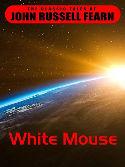 White Mouse John Russel Fearn