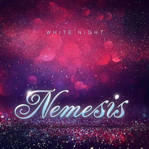 White Night Nemesis