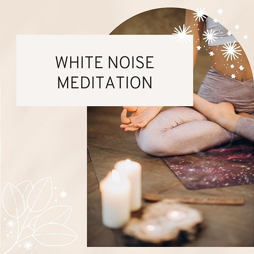 White Noise Meditation White Noise Guru