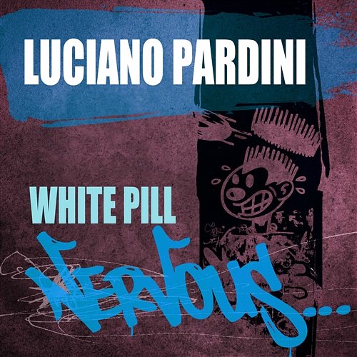 White Pill Luciano Pardini