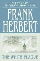 White Plague Frank Herbert