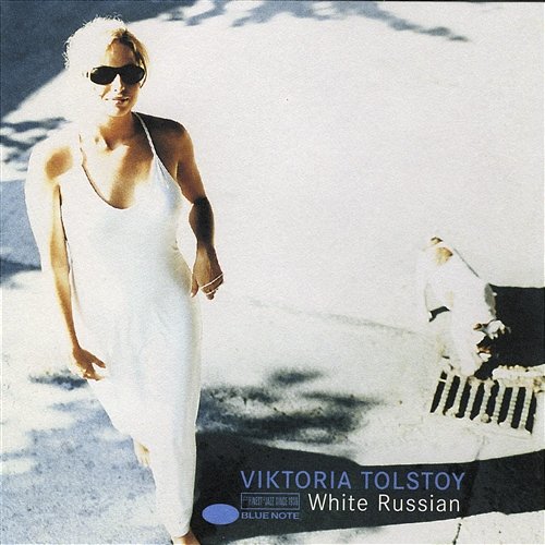 White Russian Viktoria Tolstoy