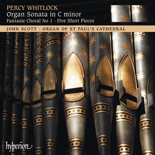 Whitlock: Organ Sonata etc. (Organ of St Paul's Cathedral) John Scott