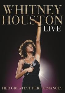 Whitney Houston Live: Her Greatest Performances Houston Whitney
