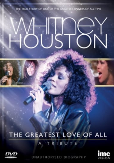 Whitney Houston: The Greatest Love of All - A Tribute (brak polskiej wersji językowej) IMC Vision