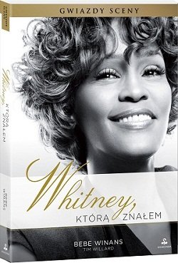 Whitney, którą znałem Winans Bebe