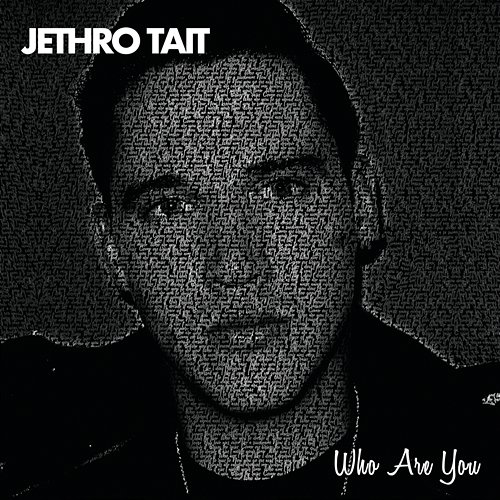 Who Are You Jethro Tait