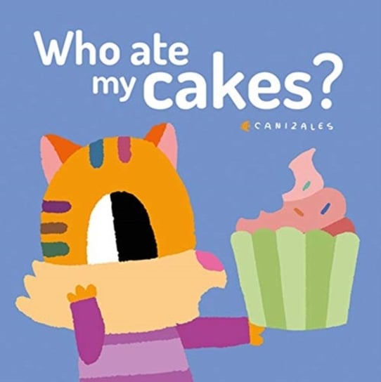 Who Ate My Cakes? Canizales