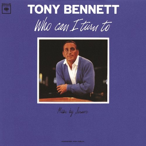 Who Can I Turn To Tony Bennett